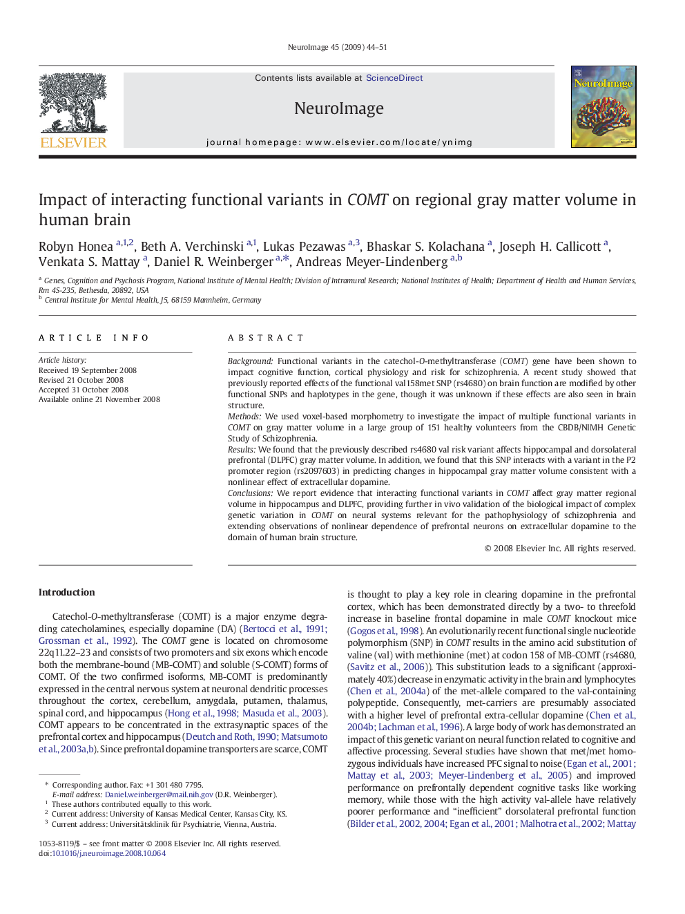 عکس صفحه اول مقاله: Impact of interacting functional variants in COMT on regional gray matter volume in human brain Impact of interacting functional variants in COMT on regional gray matter volume in human brain
