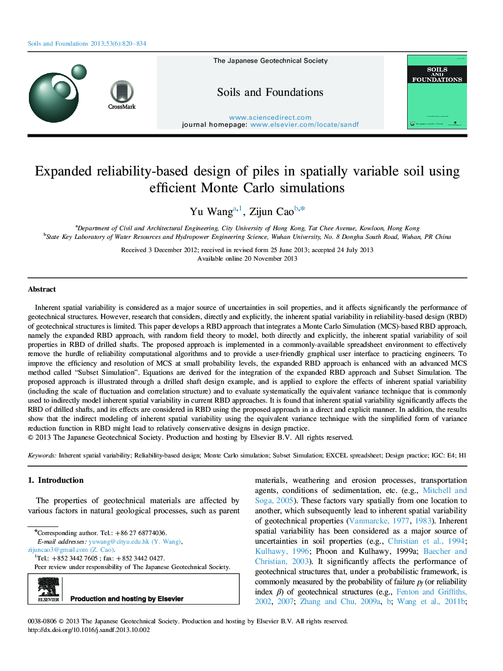 Expanded reliability-based design of piles in spatially variable soil using efficient Monte Carlo simulations 