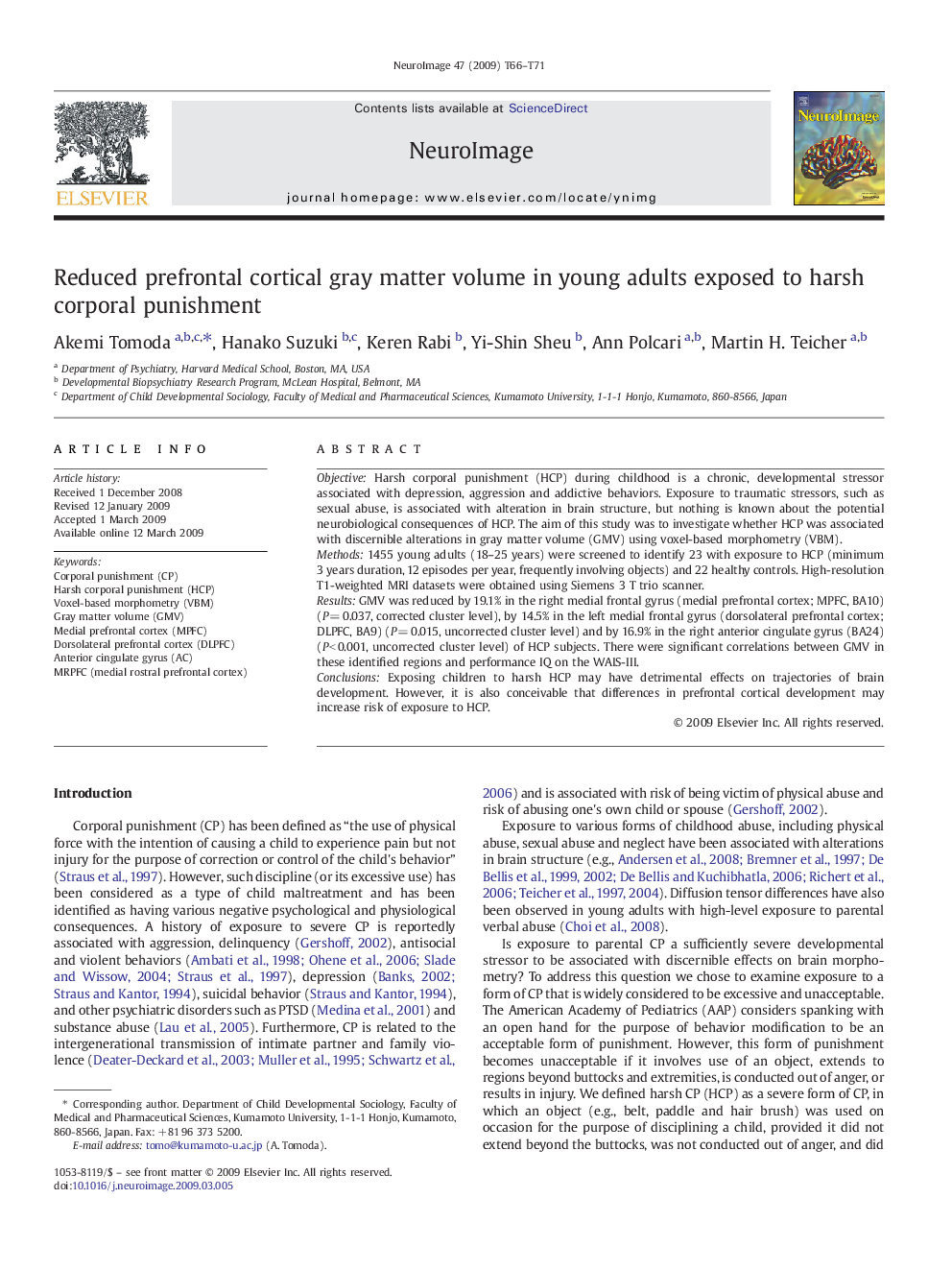 Reduced prefrontal cortical gray matter volume in young adults exposed to harsh corporal punishment