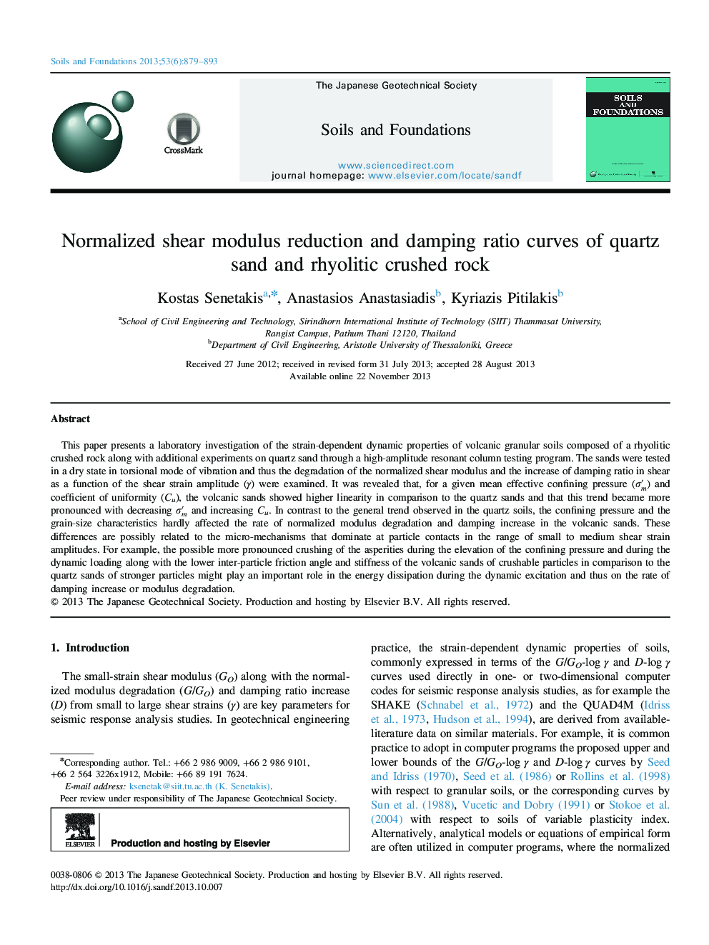 Normalized shear modulus reduction and damping ratio curves of quartz sand and rhyolitic crushed rock 