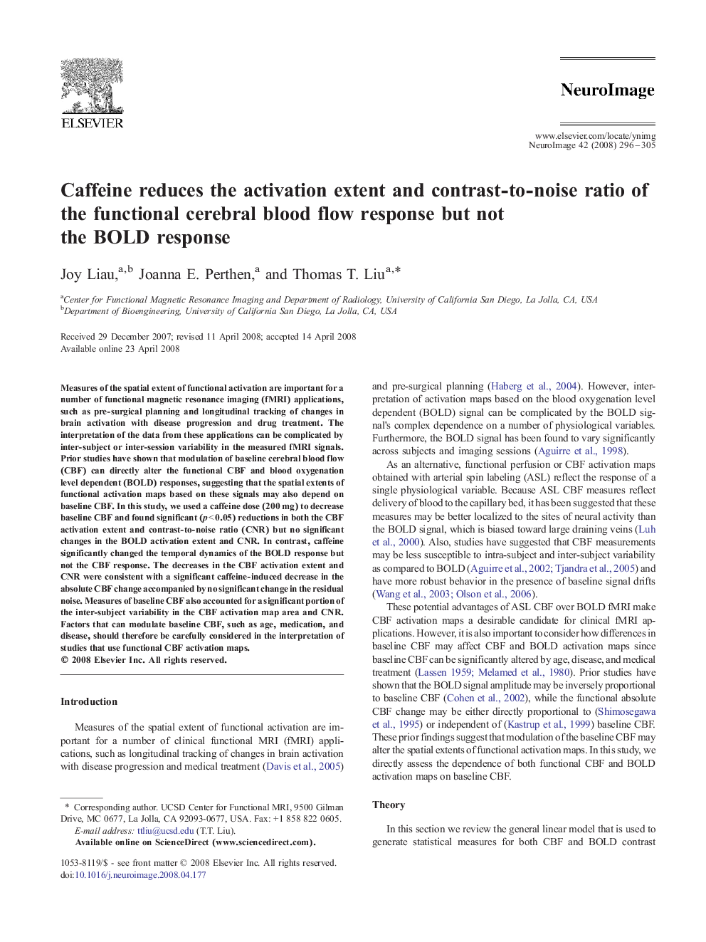 Caffeine reduces the activation extent and contrast-to-noise ratio of the functional cerebral blood flow response but not the BOLD response