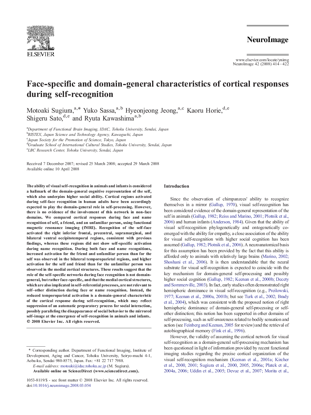 Face-specific and domain-general characteristics of cortical responses during self-recognition