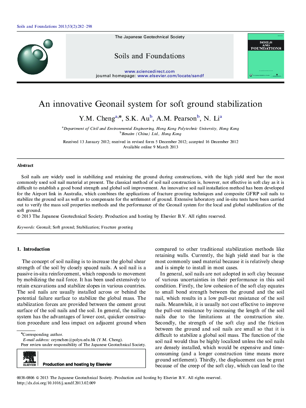 An innovative Geonail system for soft ground stabilization 