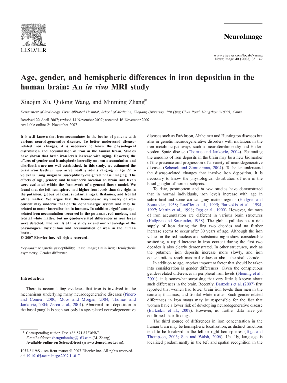 Age, gender, and hemispheric differences in iron deposition in the human brain: An in vivo MRI study