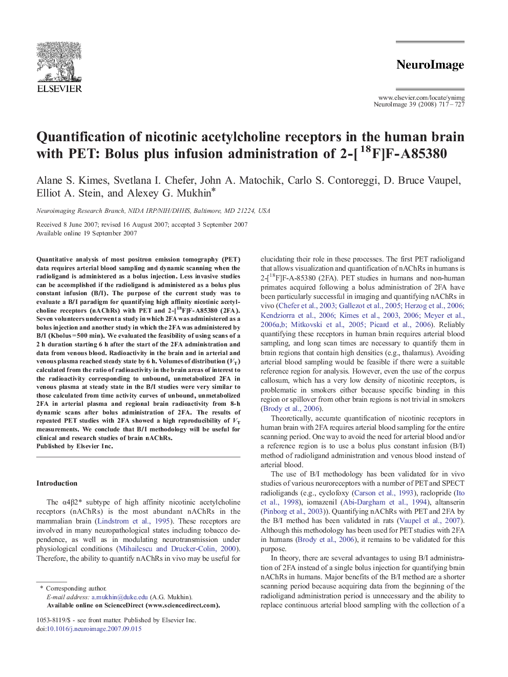 Quantification of nicotinic acetylcholine receptors in the human brain with PET: Bolus plus infusion administration of 2-[18F]F-A85380