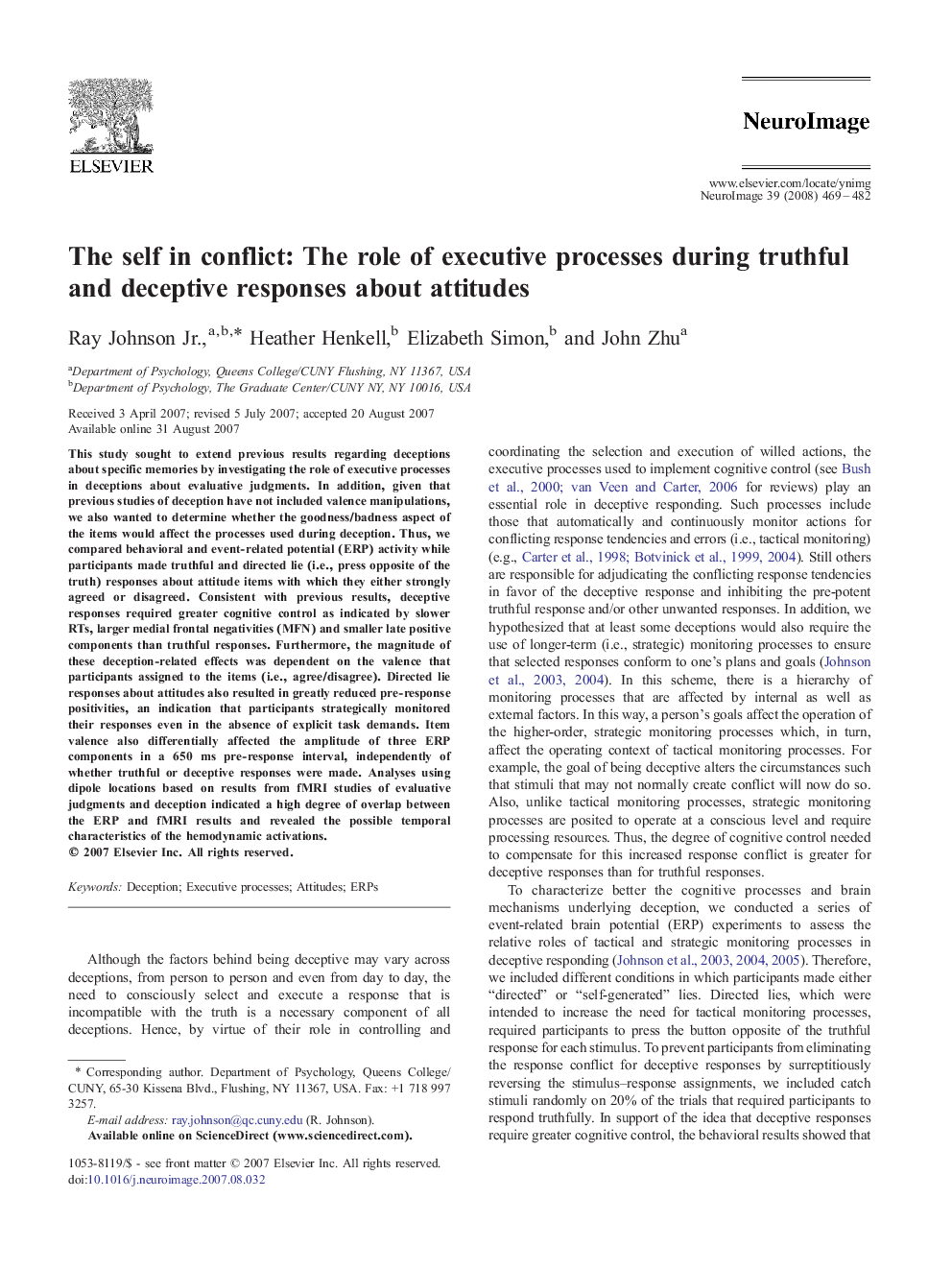 The self in conflict: The role of executive processes during truthful and deceptive responses about attitudes