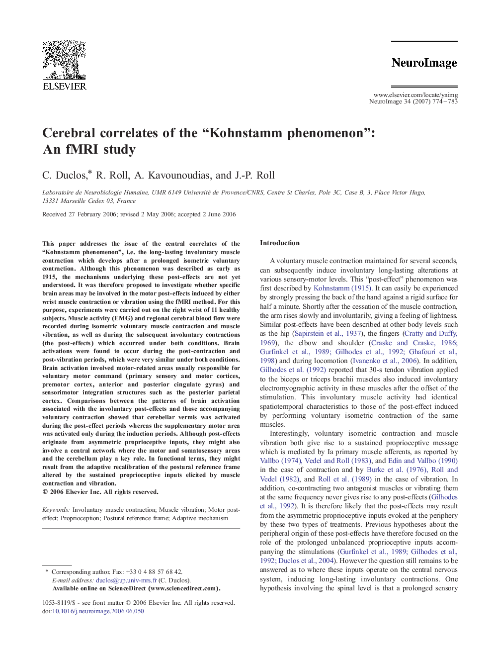 Cerebral correlates of the “Kohnstamm phenomenon”: An fMRI study