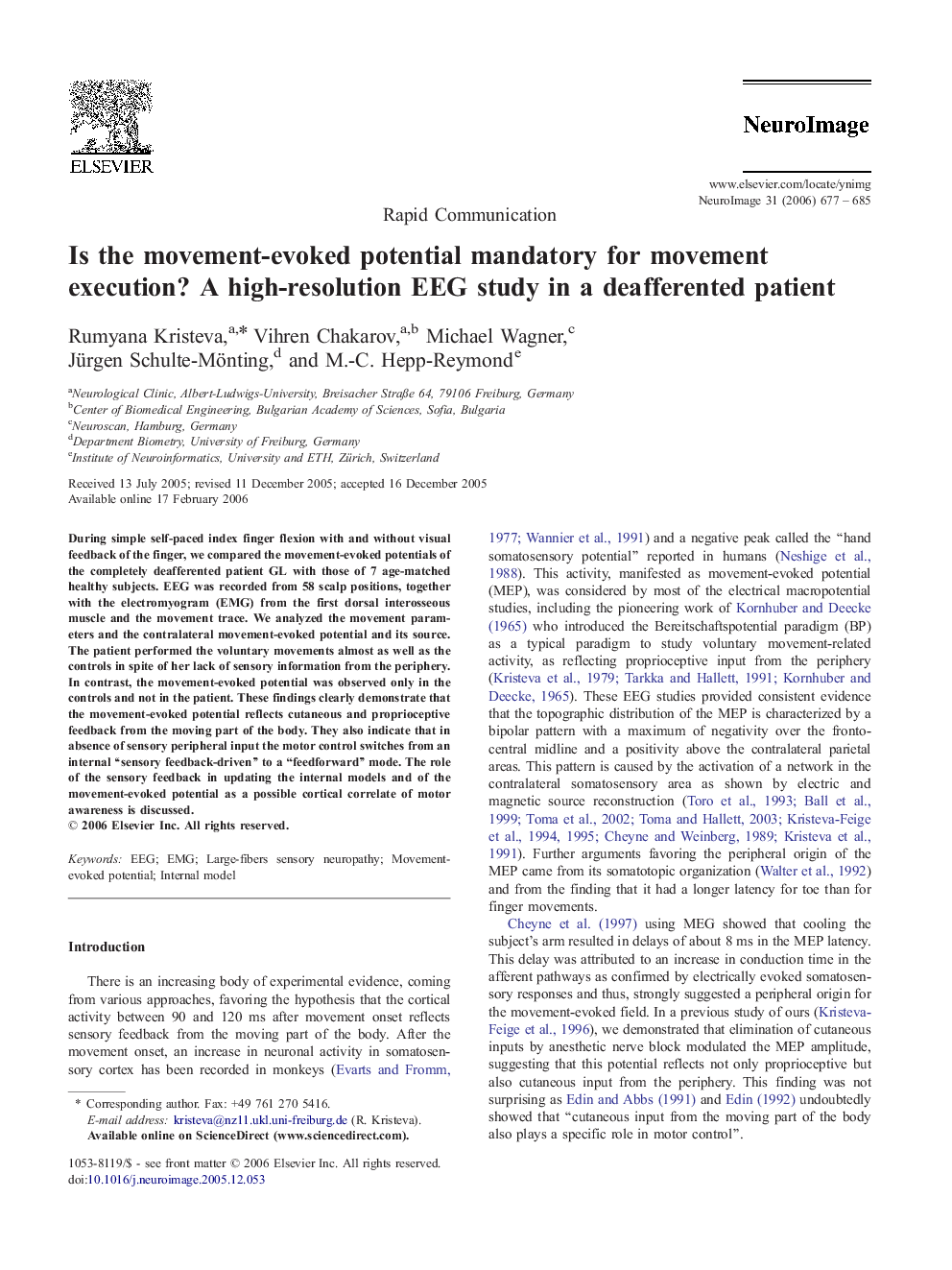 Is the movement-evoked potential mandatory for movement execution? A high-resolution EEG study in a deafferented patient