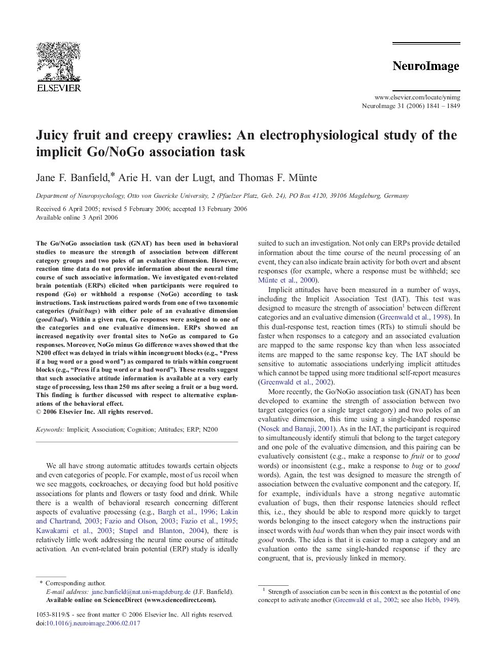 عکس صفحه اول مقاله: Juicy fruit and creepy crawlies: An electrophysiological study of the implicit Go/NoGo association task Juicy fruit and creepy crawlies: An electrophysiological study of the implicit Go/NoGo association task