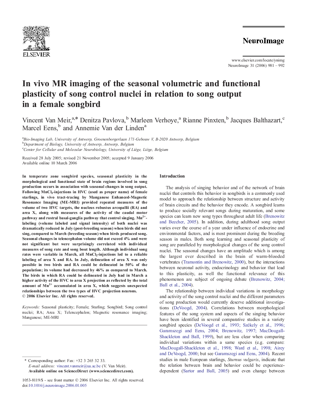 In vivo MR imaging of the seasonal volumetric and functional plasticity of song control nuclei in relation to song output in a female songbird