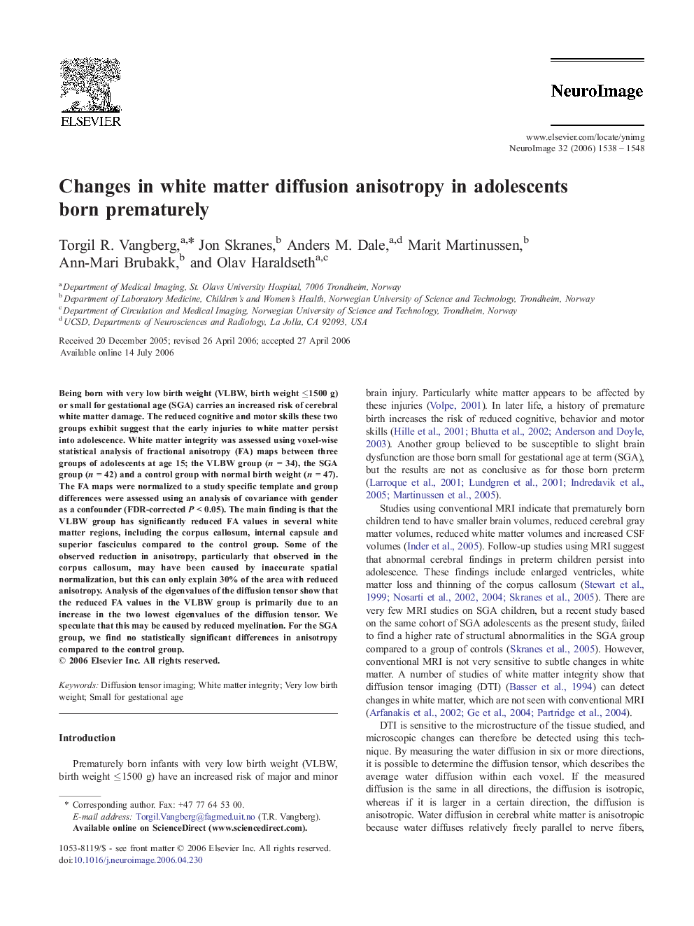 Changes in white matter diffusion anisotropy in adolescents born prematurely