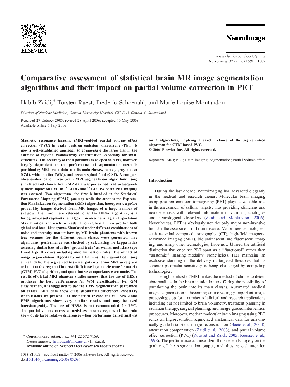 Comparative assessment of statistical brain MR image segmentation algorithms and their impact on partial volume correction in PET