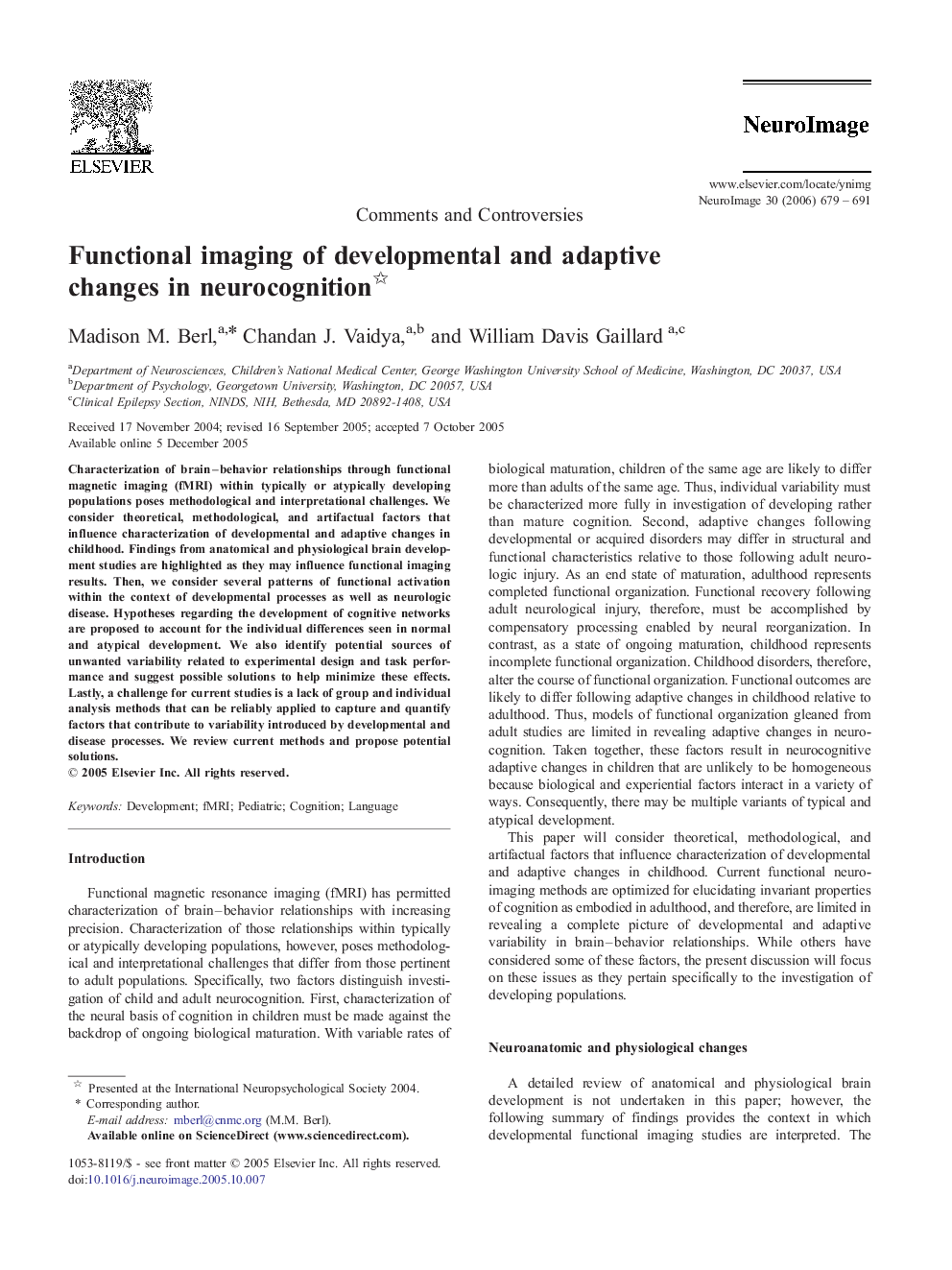 Functional imaging of developmental and adaptive changes in neurocognition 