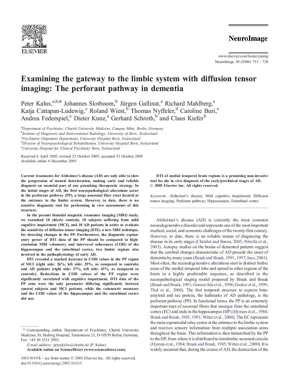 Examining the gateway to the limbic system with diffusion tensor imaging: The perforant pathway in dementia