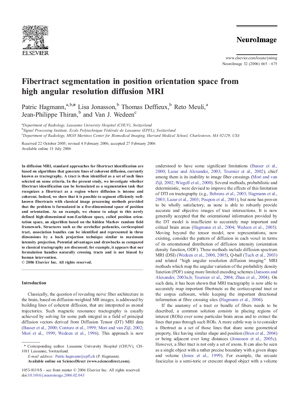 Fibertract segmentation in position orientation space from high angular resolution diffusion MRI