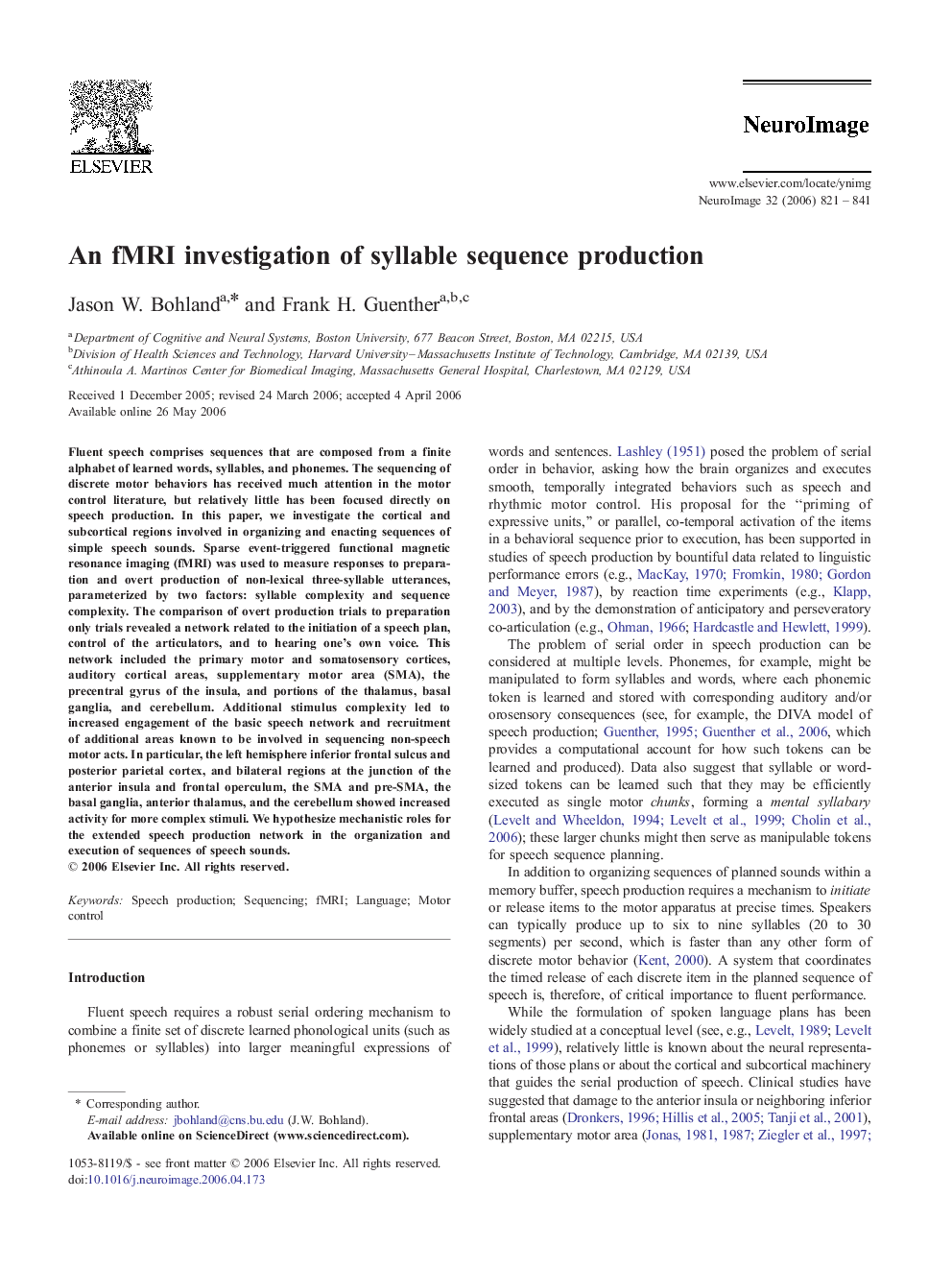 An fMRI investigation of syllable sequence production