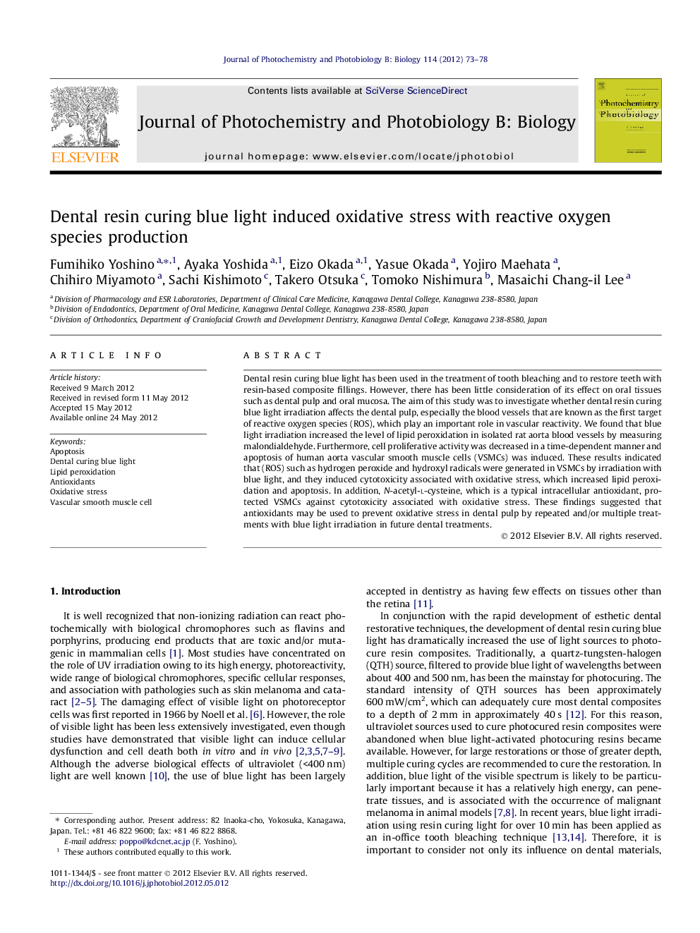 Dental resin curing blue light induced oxidative stress with reactive oxygen species production