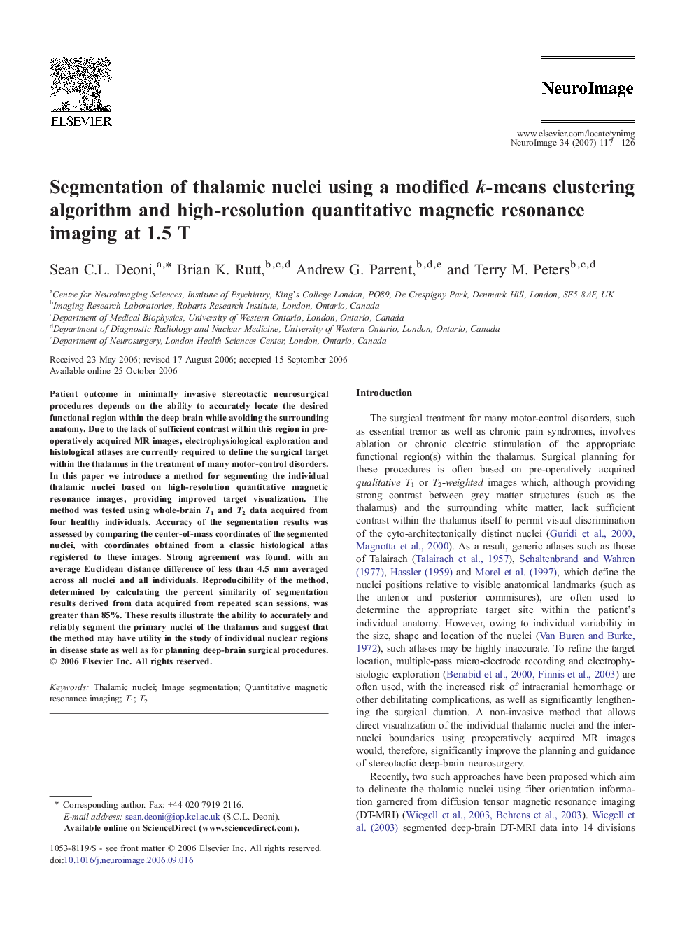 Segmentation of thalamic nuclei using a modified k-means clustering algorithm and high-resolution quantitative magnetic resonance imaging at 1.5 T