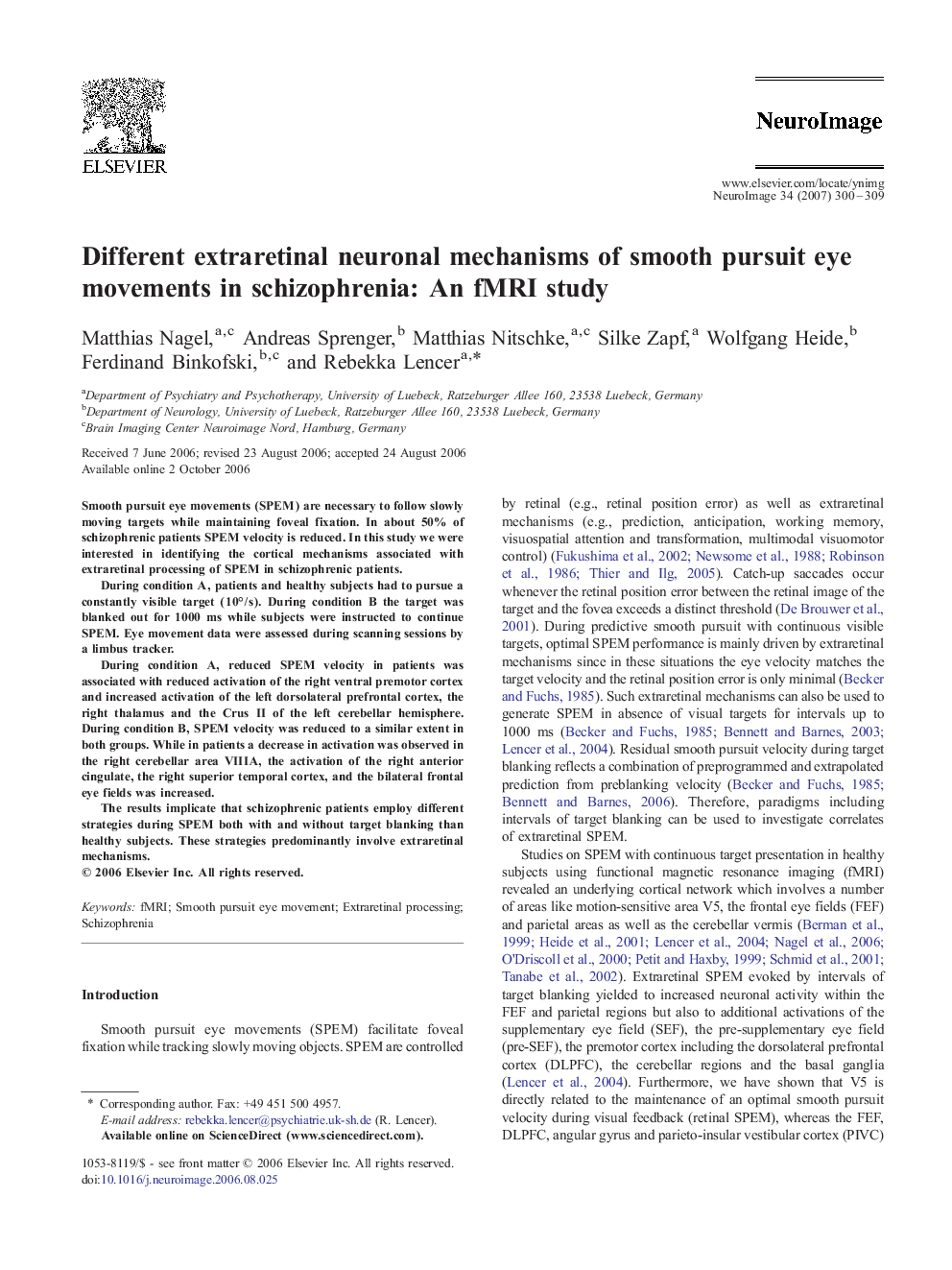 Different extraretinal neuronal mechanisms of smooth pursuit eye movements in schizophrenia: An fMRI study