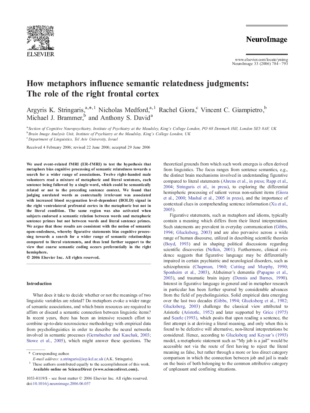 How metaphors influence semantic relatedness judgments: The role of the right frontal cortex