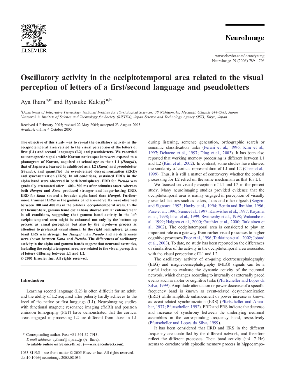 Oscillatory activity in the occipitotemporal area related to the visual perception of letters of a first/second language and pseudoletters