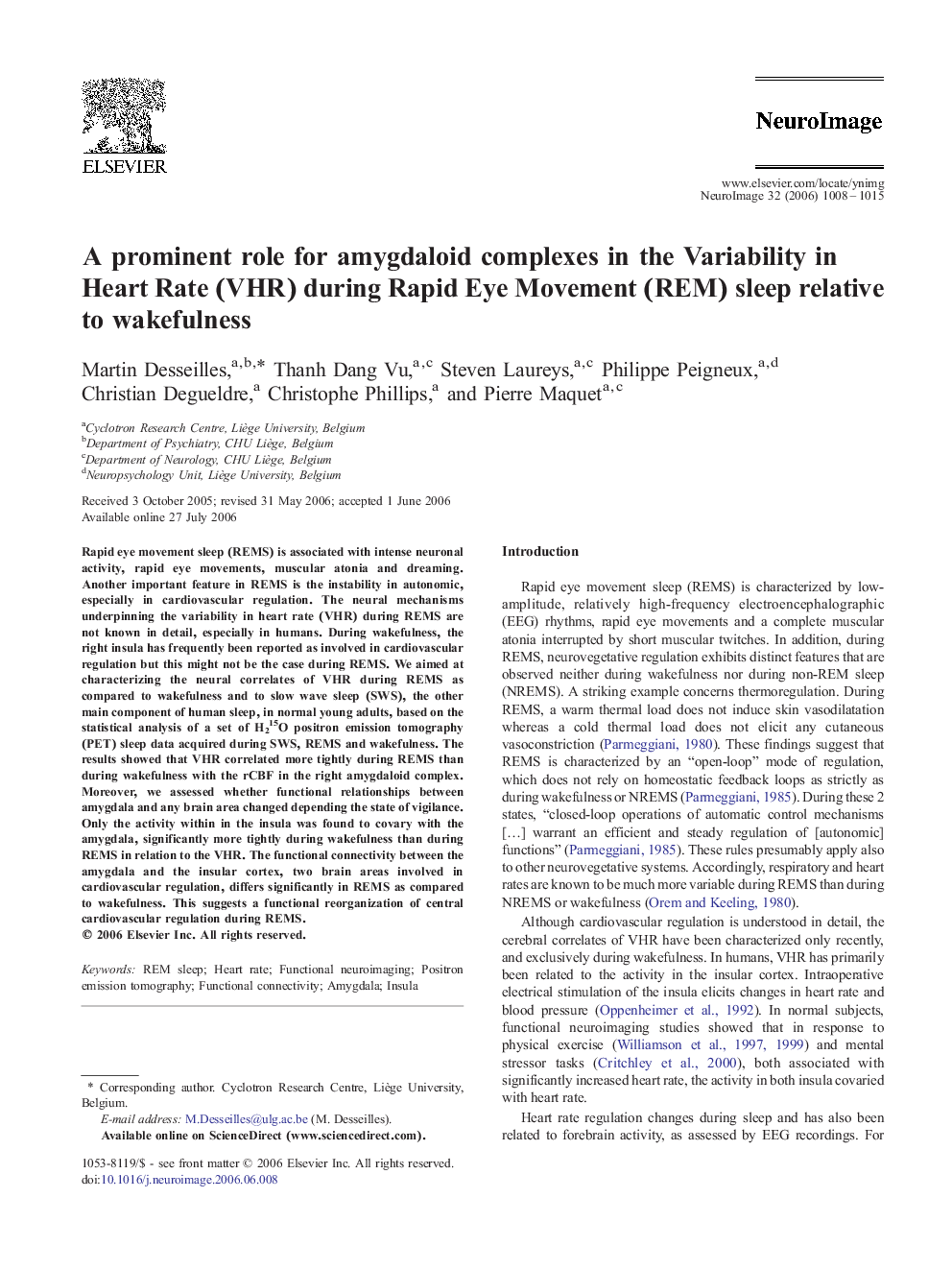 A prominent role for amygdaloid complexes in the Variability in Heart Rate (VHR) during Rapid Eye Movement (REM) sleep relative to wakefulness