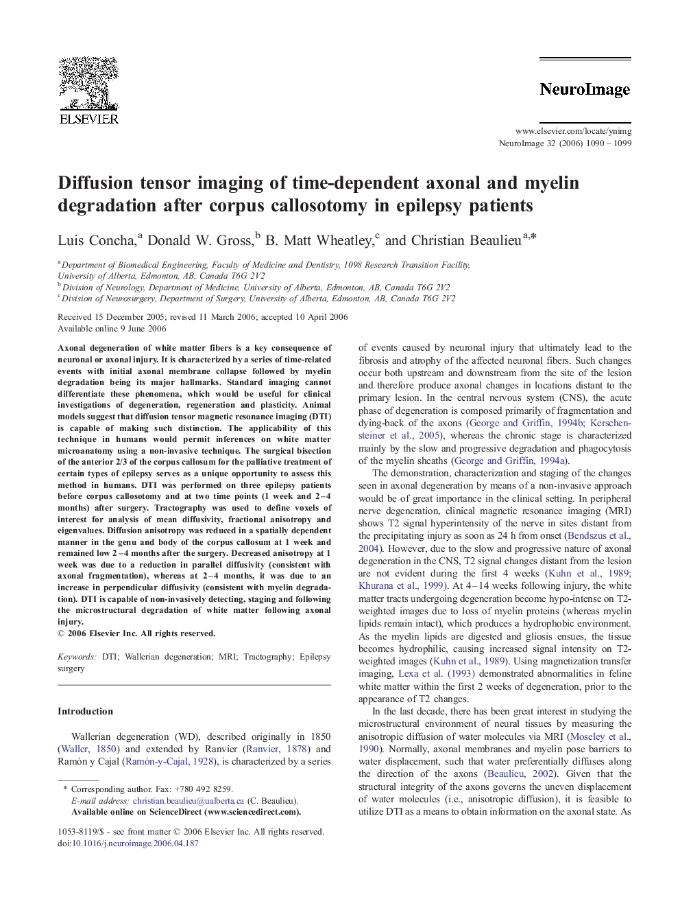 Diffusion tensor imaging of time-dependent axonal and myelin degradation after corpus callosotomy in epilepsy patients