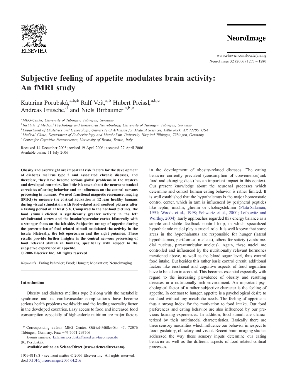 Subjective feeling of appetite modulates brain activity: An fMRI study