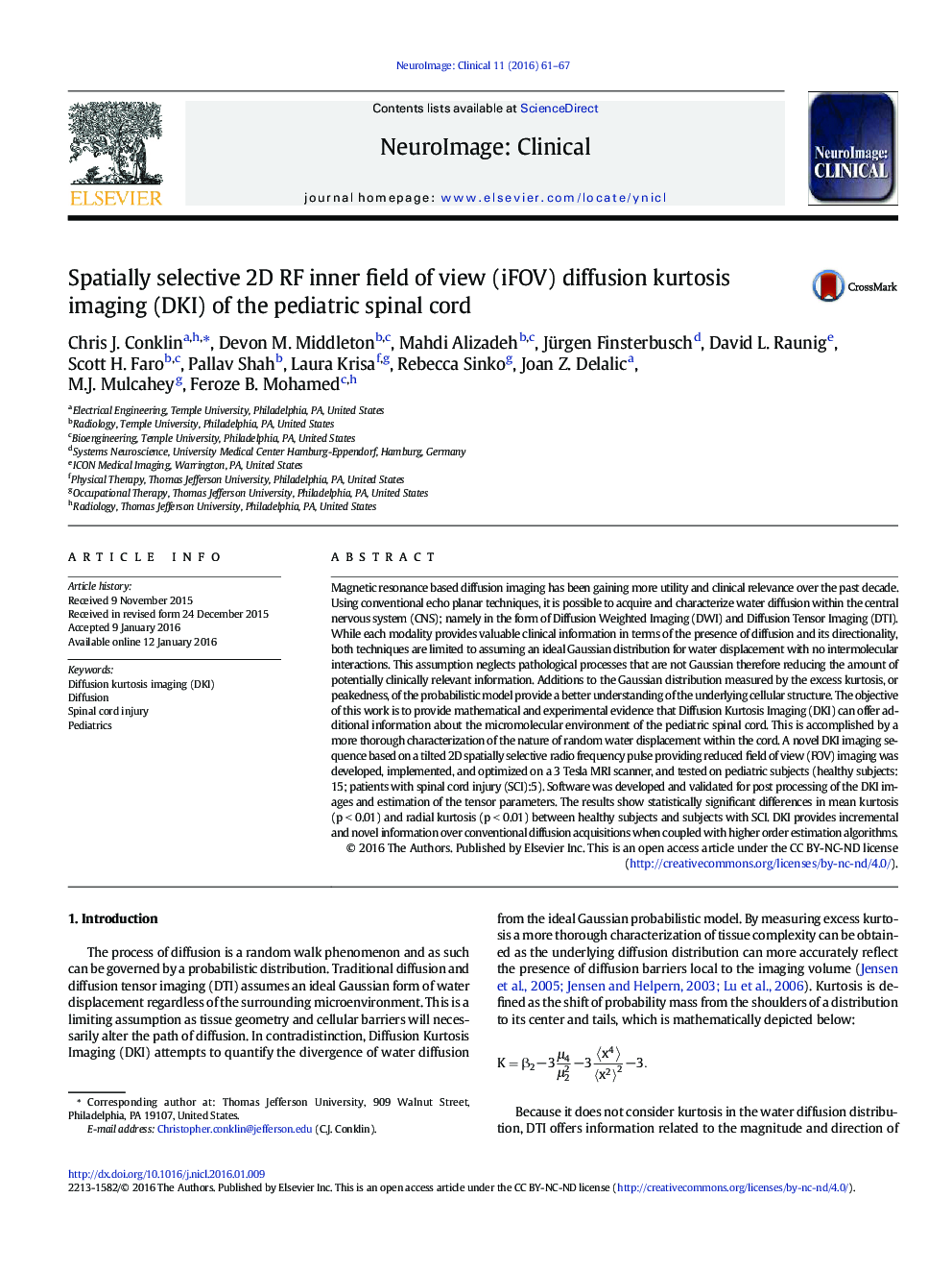 Spatially selective 2D RF inner field of view (iFOV) diffusion kurtosis imaging (DKI) of the pediatric spinal cord