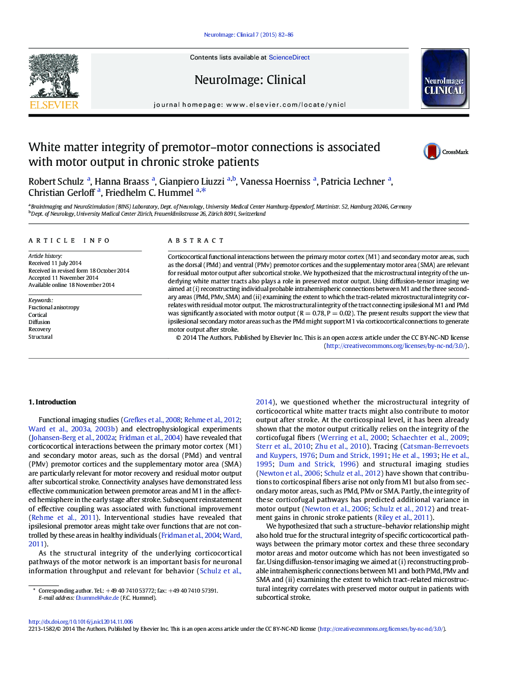 White matter integrity of premotor–motor connections is associated with motor output in chronic stroke patients