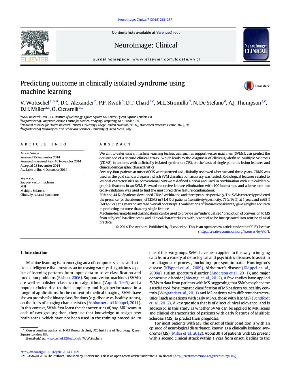 Predicting outcome in clinically isolated syndrome using machine learning