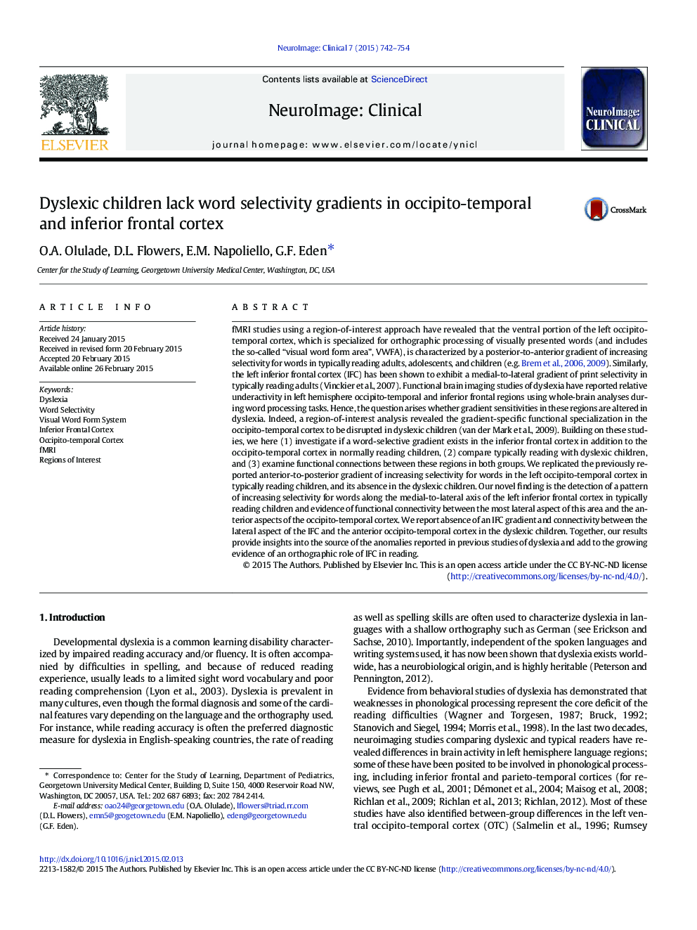 Dyslexic children lack word selectivity gradients in occipito-temporal and inferior frontal cortex