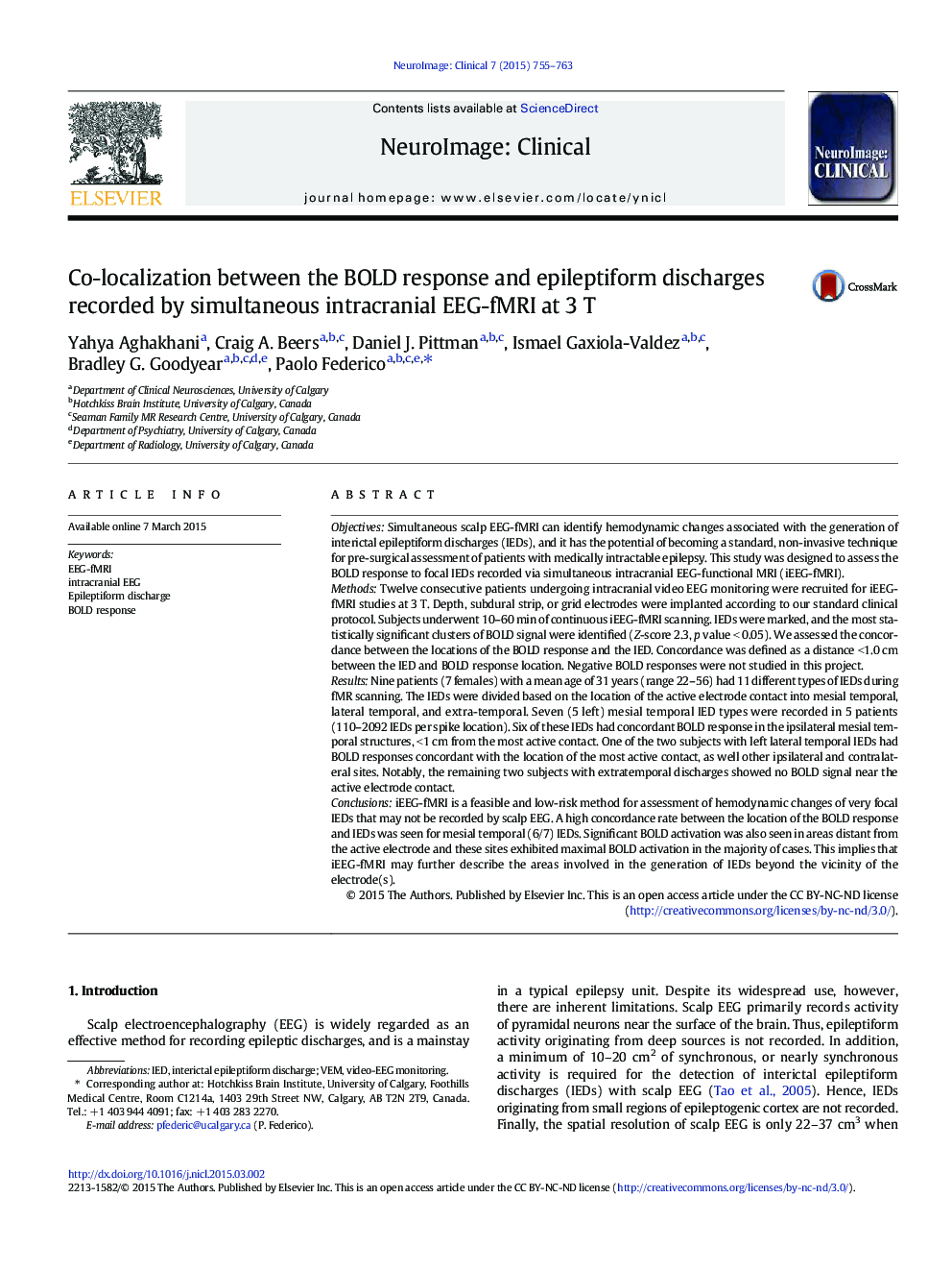 Co-localization between the BOLD response and epileptiform discharges recorded by simultaneous intracranial EEG-fMRI at 3 T