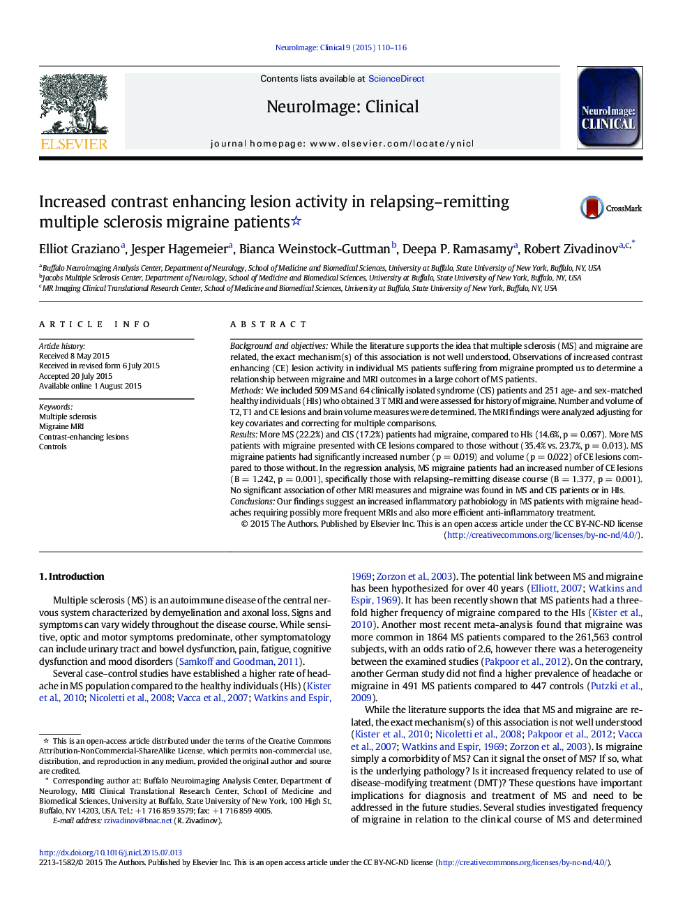 Increased contrast enhancing lesion activity in relapsing–remitting multiple sclerosis migraine patients 