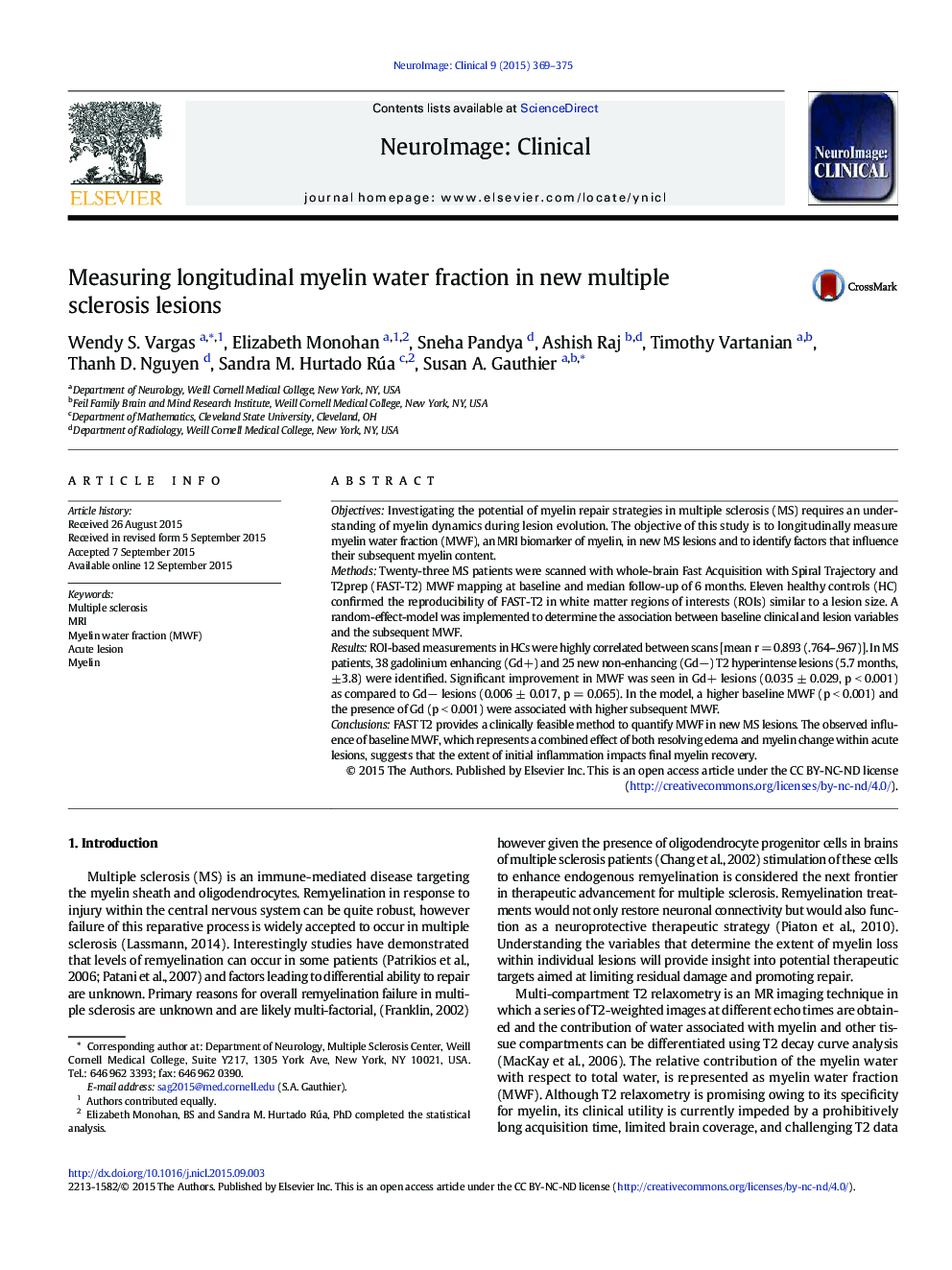 Measuring longitudinal myelin water fraction in new multiple sclerosis lesions