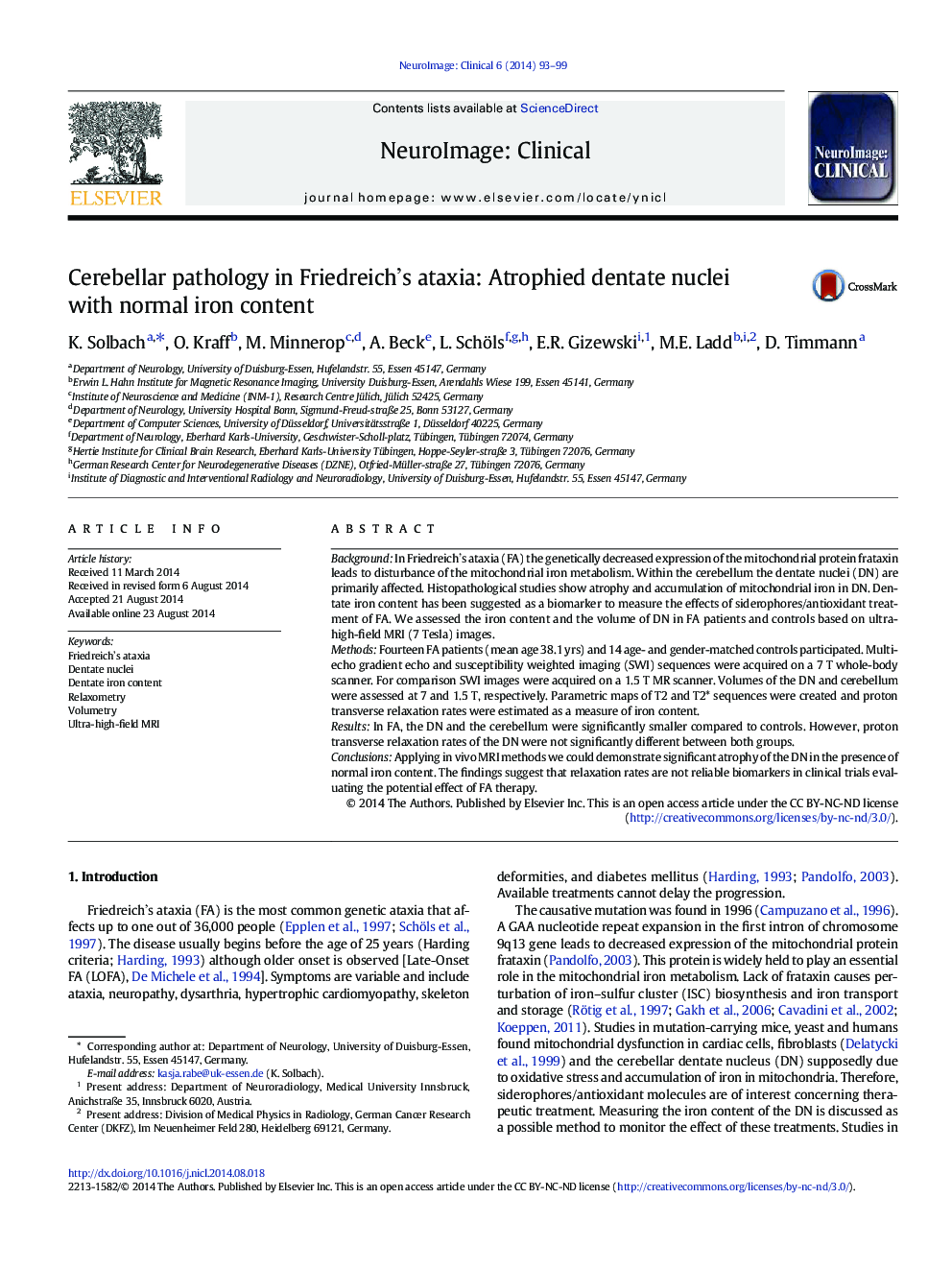 Cerebellar pathology in Friedreich's ataxia: Atrophied dentate nuclei with normal iron content