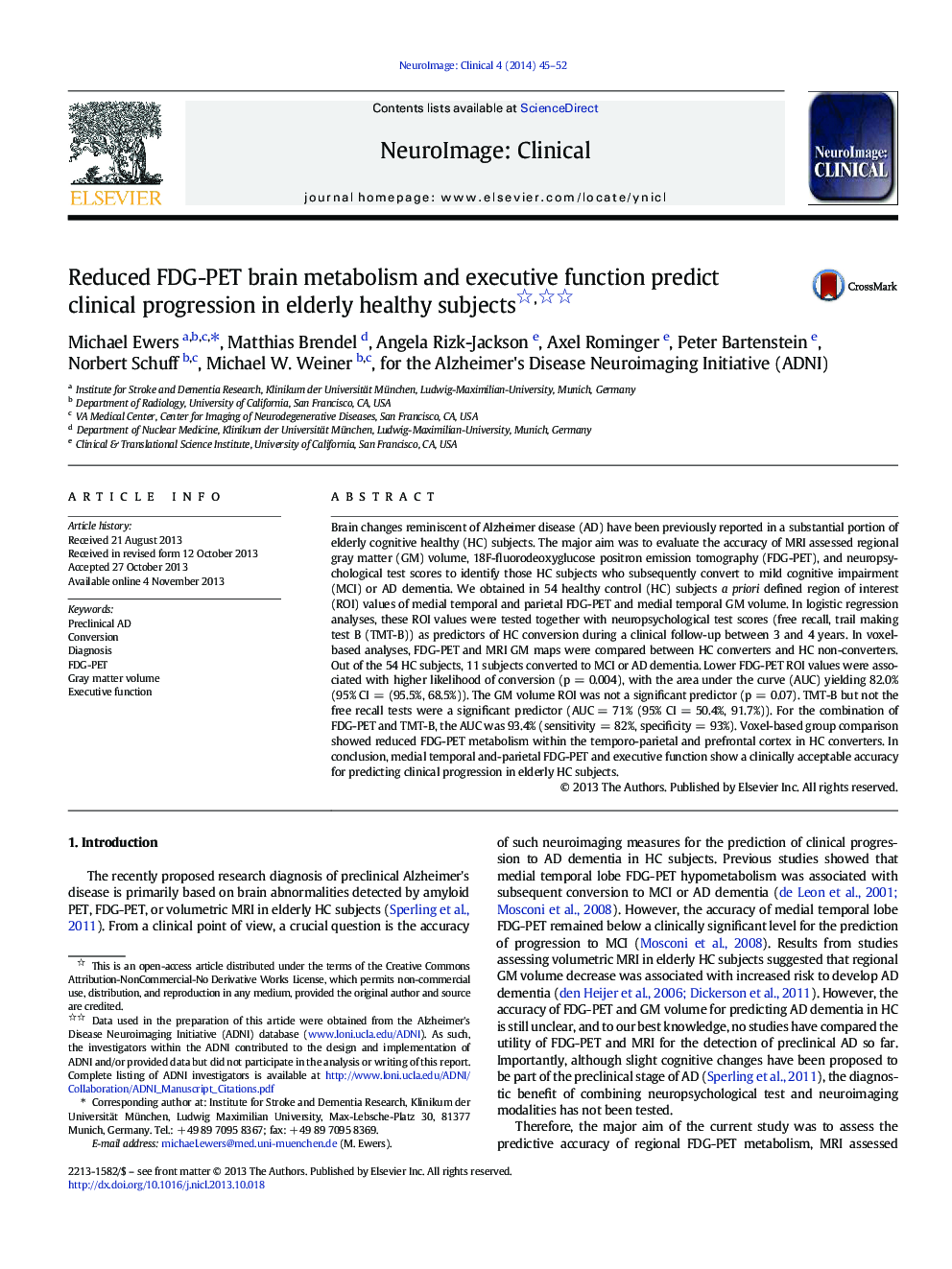 Reduced FDG-PET brain metabolism and executive function predict clinical progression in elderly healthy subjects 