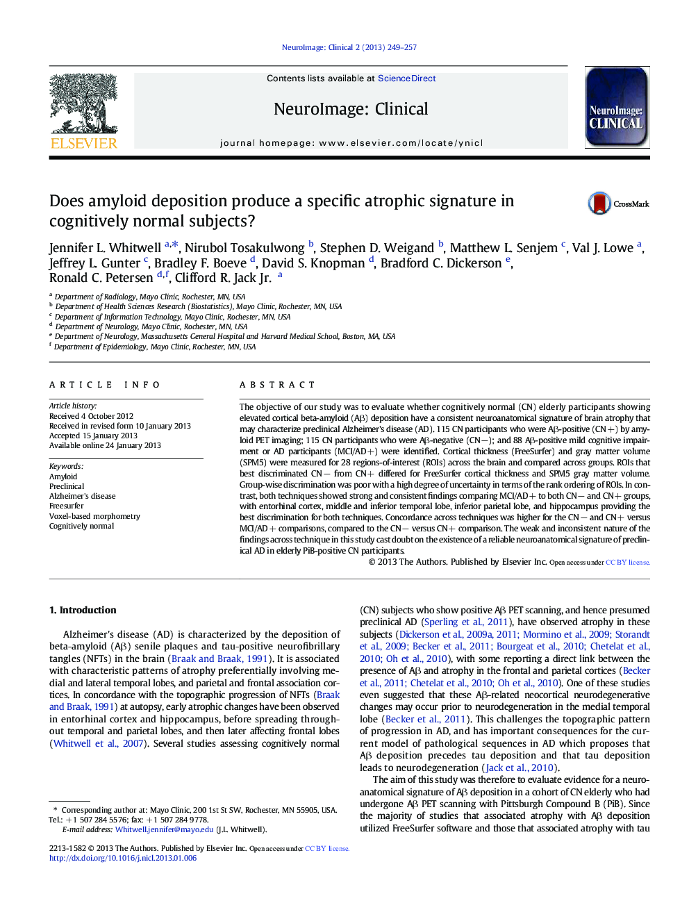 Does amyloid deposition produce a specific atrophic signature in cognitively normal subjects?