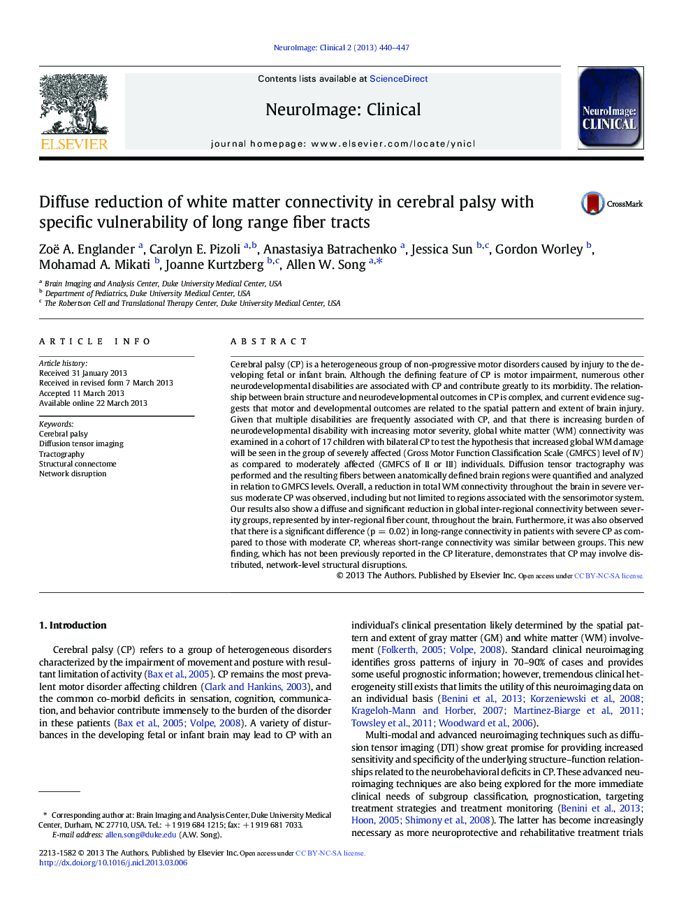 Diffuse reduction of white matter connectivity in cerebral palsy with specific vulnerability of long range fiber tracts