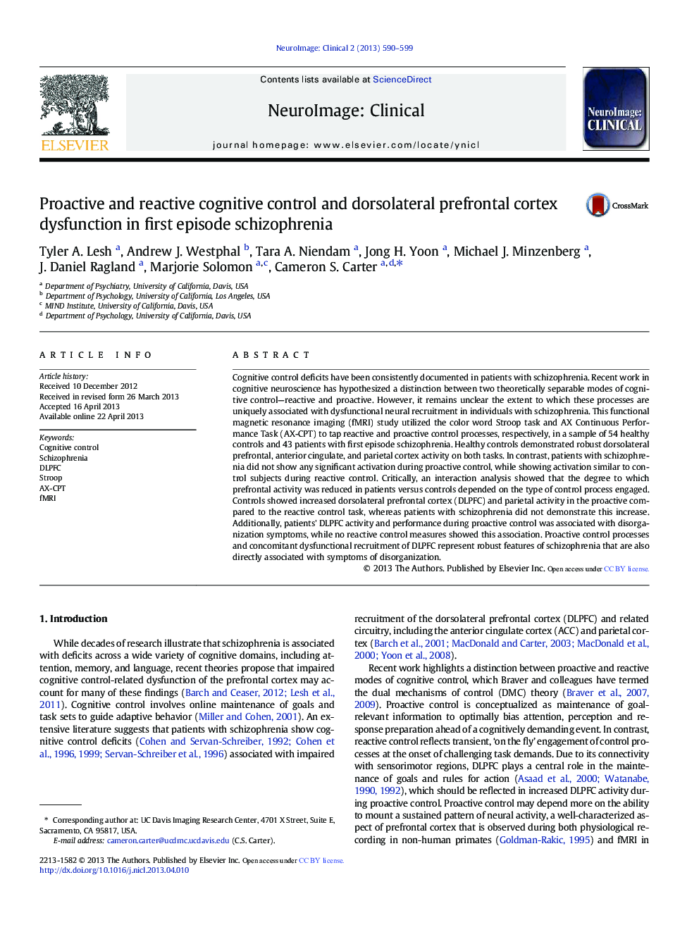 Proactive and reactive cognitive control and dorsolateral prefrontal cortex dysfunction in first episode schizophrenia