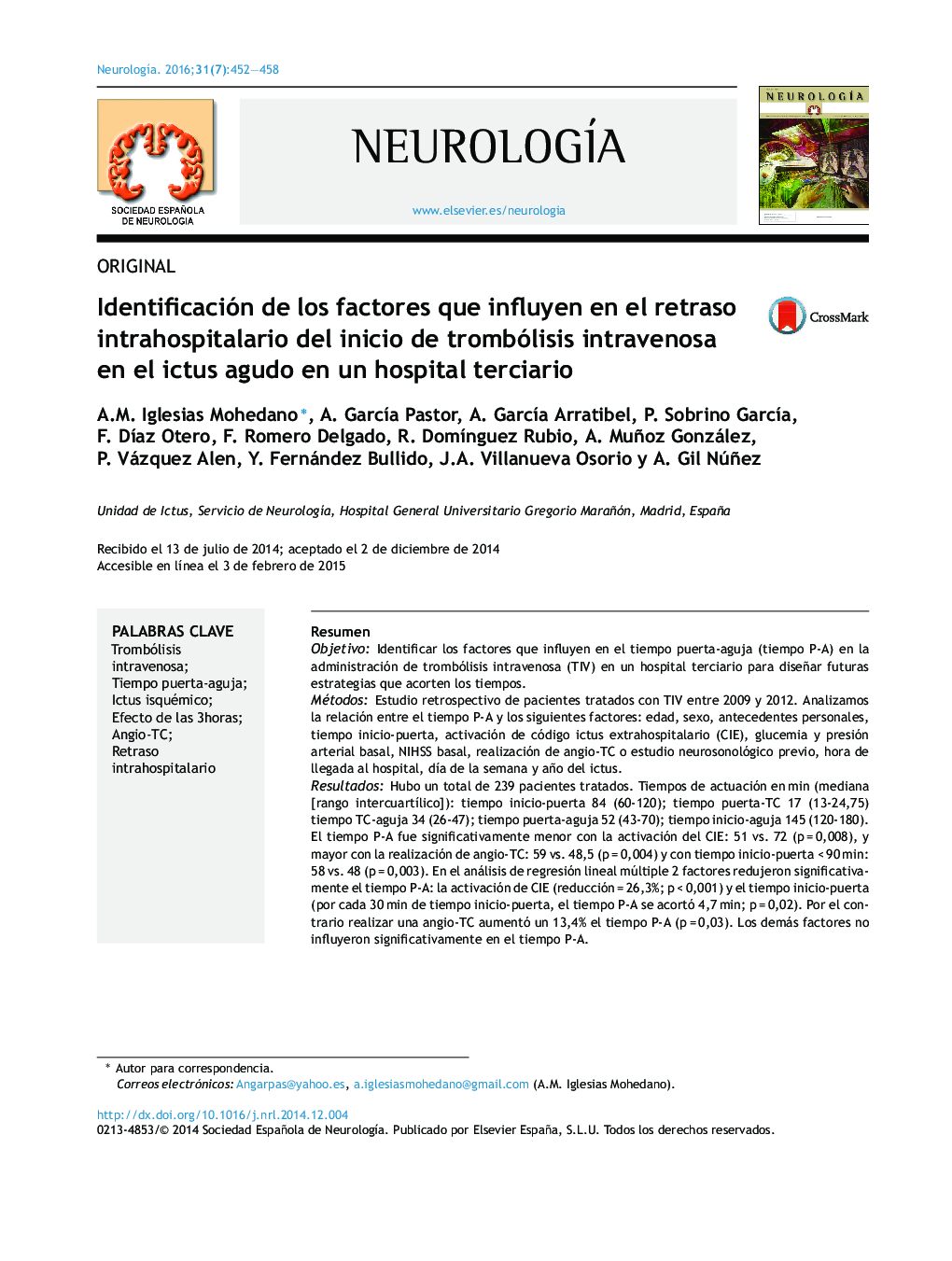 Identificación de los factores que influyen en el retraso intrahospitalario del inicio de trombólisis intravenosa en el ictus agudo en un hospital terciario