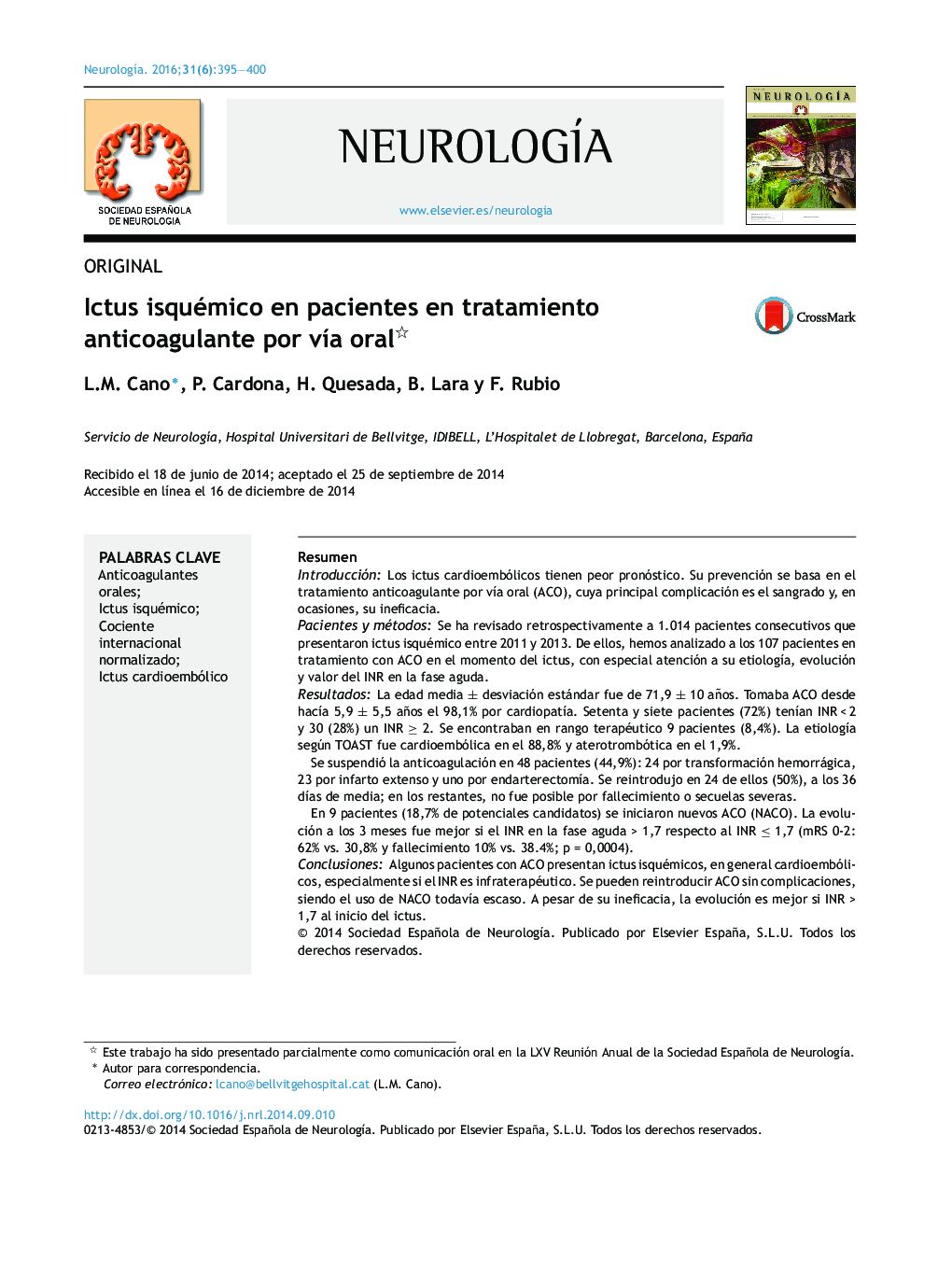 Ictus isquémico en pacientes en tratamiento anticoagulante por vía oral 