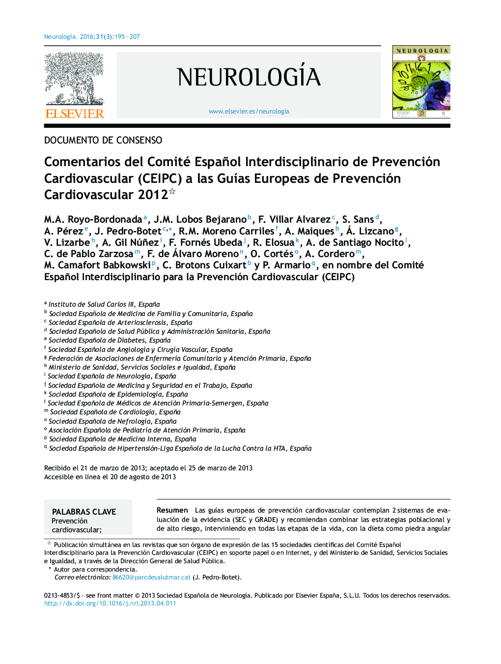 Comentarios del Comité Español Interdisciplinario de Prevención Cardiovascular (CEIPC) a las Guías Europeas de Prevención Cardiovascular 2012 