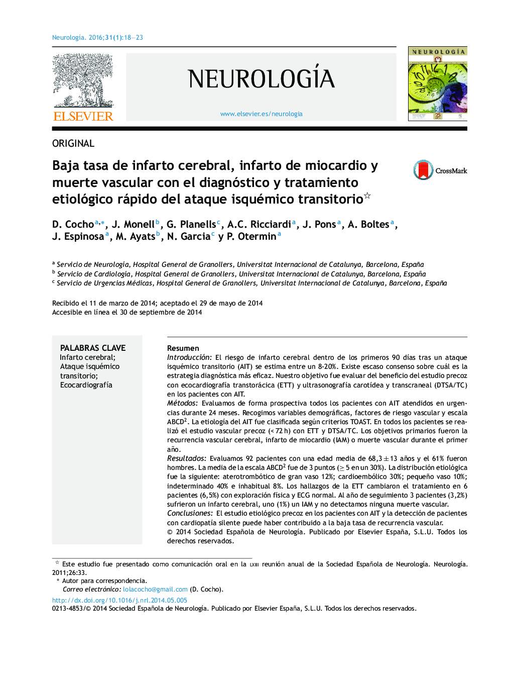 Baja tasa de infarto cerebral, infarto de miocardio y muerte vascular con el diagnóstico y tratamiento etiológico rápido del ataque isquémico transitorio 