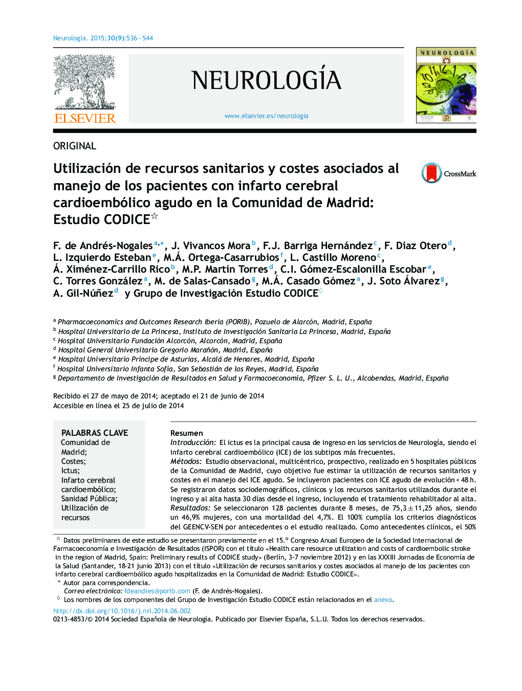 Utilización de recursos sanitarios y costes asociados al manejo de los pacientes con infarto cerebral cardioembólico agudo en la Comunidad de Madrid: Estudio CODICE 