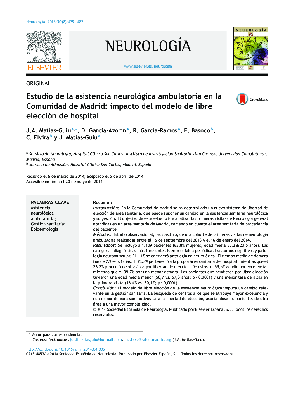 Estudio de la asistencia neurológica ambulatoria en la Comunidad de Madrid: impacto del modelo de libre elección de hospital