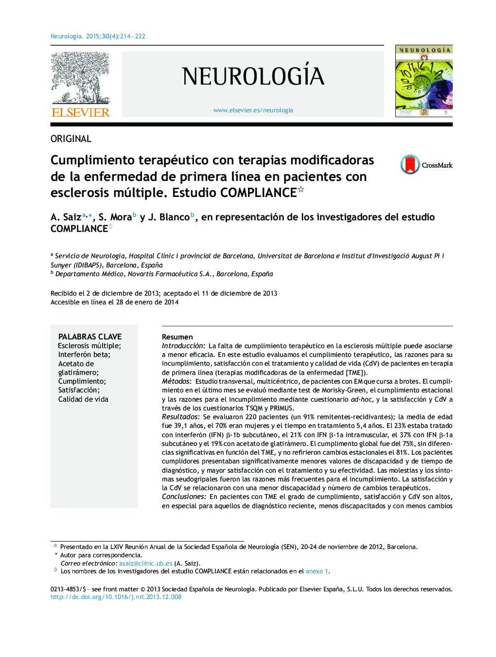 Cumplimiento terapéutico con terapias modificadoras de la enfermedad de primera lÃ­nea en pacientes con esclerosis múltiple. Estudio COMPLIANCE