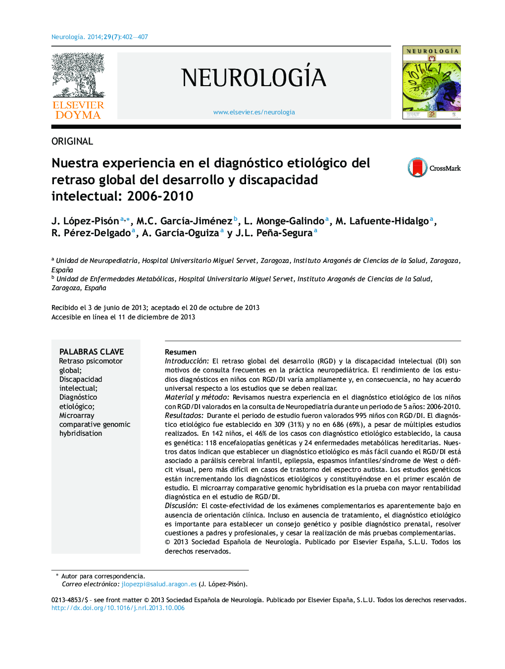 Nuestra experiencia en el diagnóstico etiológico del retraso global del desarrollo y discapacidad intelectual: 2006-2010