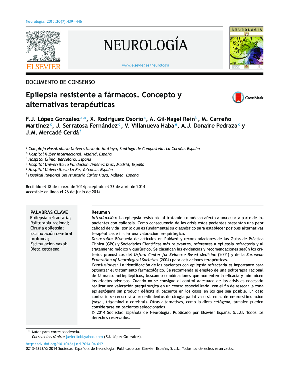 Epilepsia resistente a fármacos. Concepto y alternativas terapéuticas