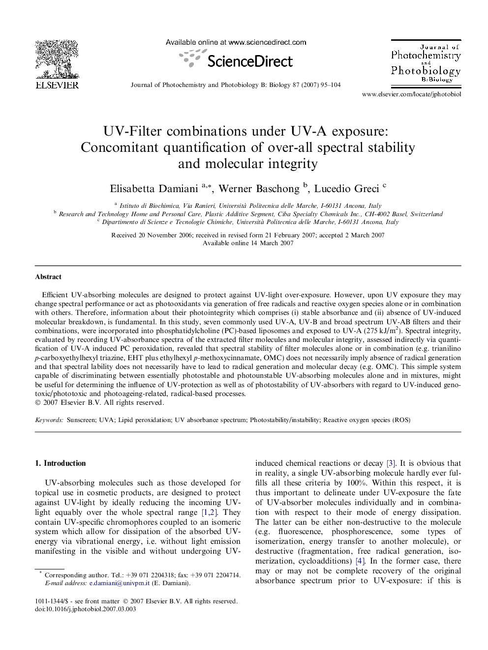 UV-Filter combinations under UV-A exposure: Concomitant quantification of over-all spectral stability and molecular integrity